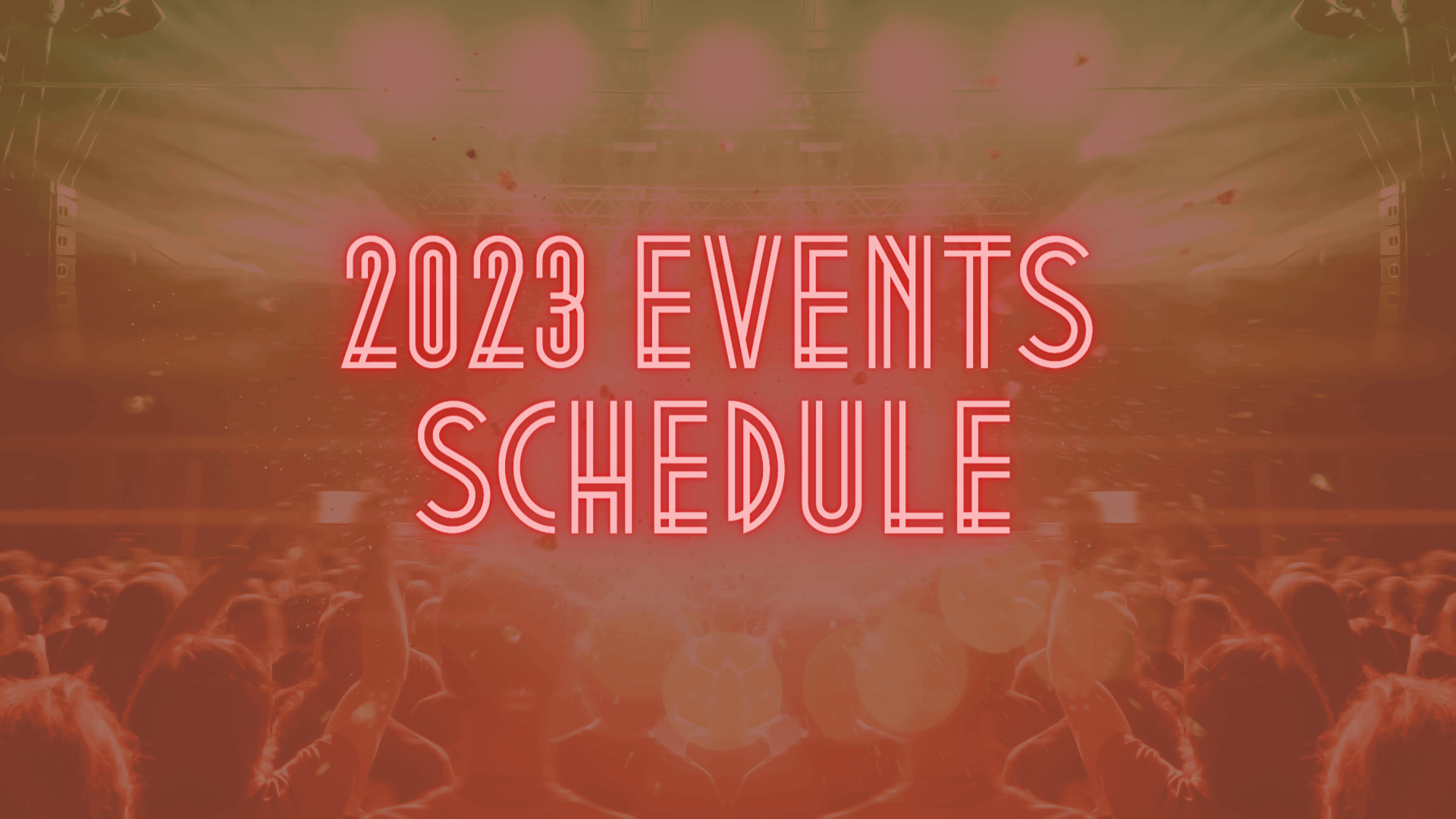 2023 Events Schedule